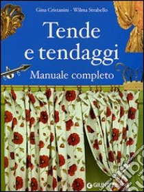 Tende e tendaggi libro di Di Fidio Cristanini Gina; Strabello Bellini Wilma