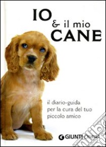 Io & il mio cane libro