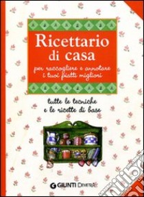 Il mio ricettario di casa libro