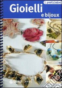 Gioielli & bijoux. Ediz. illustrata libro