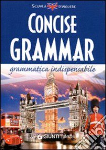 Concise grammar libro di Tansey Nuala