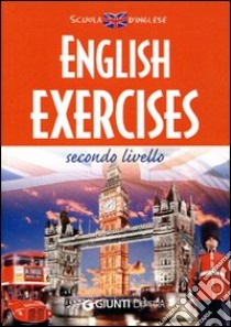 English exercises. Secondo livello libro