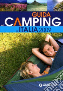 Guida ai camping in Italia 2009 libro di Galleschi M. L. (cur.)