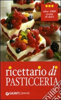 Ricettario di pasticceria libro