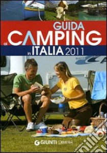 Guida ai camping in Italia 2011 libro