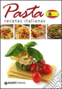 Pasta. Recetas italianas libro