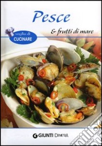 Pesce, frutti di mare libro