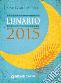 Lunario 2015 libro