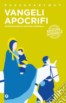 Vangeli apocrifi libro di Cerinotti A. (cur.)