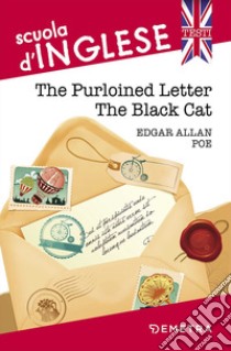 The purloined letter-The black cat  libro di Poe Edgar Allan