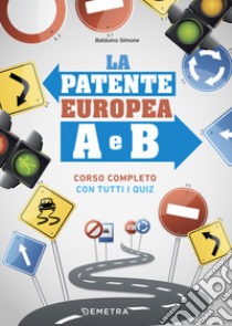 La patente europea A e B libro di Balduino Simone