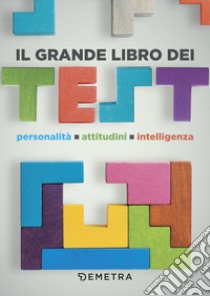 Il grande libro dei test libro