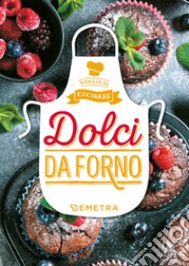 Dolci da forno libro