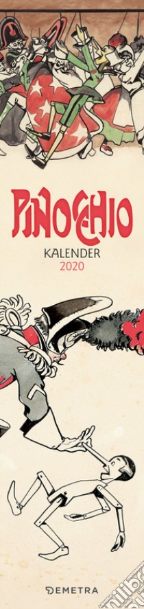 Pinocchio. Kalendar 2020. Ediz. tedesca libro