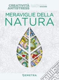 Meraviglie della natura libro