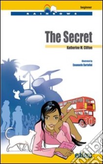 The secret. Con CD Audio. Con espansione online libro di Clifton Katherine