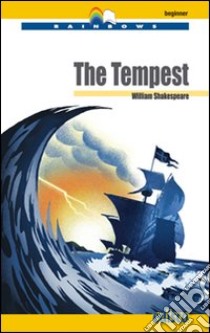 The tempest. Con CD Audio. Con espansione online libro di Shakespeare William