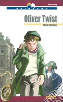 Oliver Twist. Level A2. Elementary. Con CD Audio. Con espansione online libro di Dickens Charles