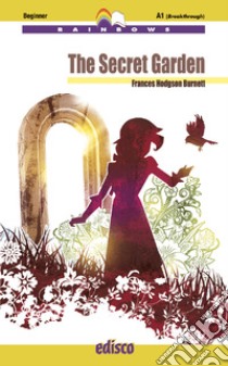 The secret garden. Con espansione online libro di Burnett Frances H.