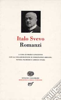 Romanzi libro di Svevo Italo