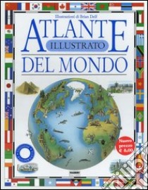 Atlante illustrato del mondo libro di Kemp Richard