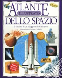 Atlante illustrato dello spazio libro di Couper Heather; Henbest Nigel