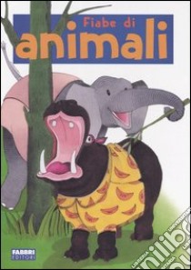 Fiabe di animali libro