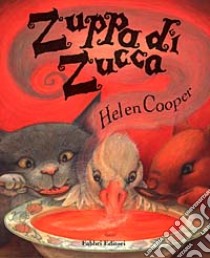 Zuppa di zucca libro di Cooper Helen