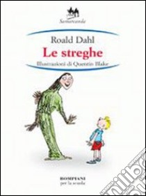 Le streghe libro di DAHL ROALD