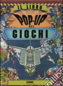 Il libro pop-up dei giochi libro