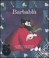 Barbablù. Con CD Audio libro di Perrault Charles