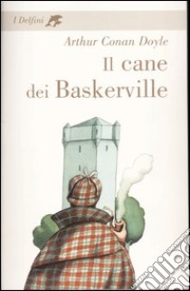 Il cane dei Baskerville libro di Doyle Arthur Conan