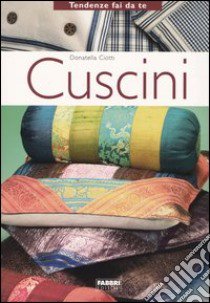 Cuscini libro di Ciotti Donatella