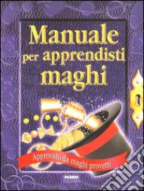 Manuale per apprendisti maghi. Con gadget libro di Andrews Jackie