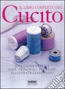 Il libro completo del cucito libro