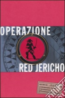 Operazione Red Jericho. La trilogia della Corporazione (1) libro di Mowll Joshua