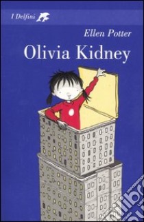 Olivia Kidney libro di Potter Ellen