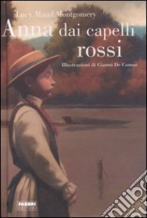 Anna dai capelli rossi libro di Montgomery Lucy M.