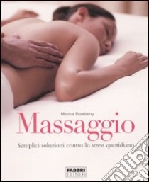 Massaggio libro di Roseberry Monica