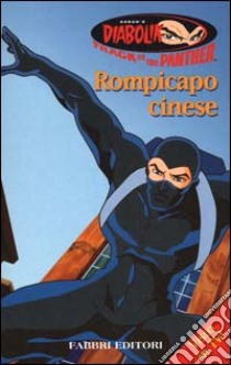 Diabolik. Rompicapo cinese libro