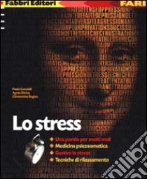 Lo stress libro di Ceccaldi Paula - Diricq Agnès - Bagieu Clémentine