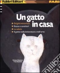 Un gatto in casa libro di Goumot Yves - Goumot Viviane