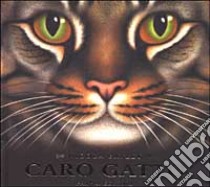 Caro gatto libro di Bayley Nicola