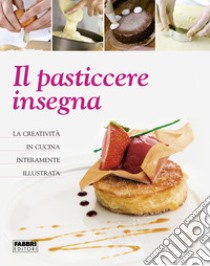 Il pasticcere insegna libro