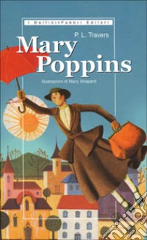 Mary Poppins libro di Travers Pamela L.