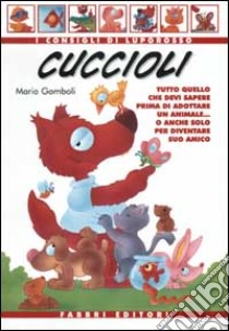 Cuccioli libro di Mario Gomboli