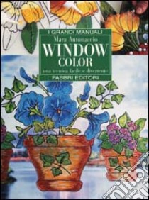 Window color libro di Antonaccio Mara