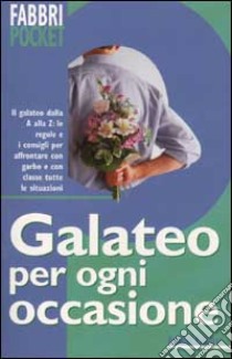 Galateo per ogni occasione libro