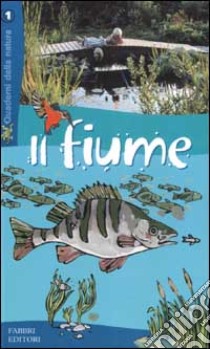 Il fiume libro di Gourier James