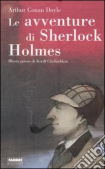 Le avventure di Sherlock Holmes libro di Doyle Arthur Conan